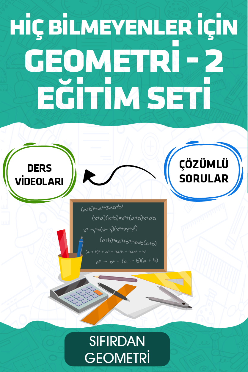 Hiç Bilmeyenler Için Geometri 2 Eğitim Seti